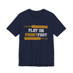 Play on Front Foot